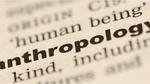 مفهوم الإنثروبولوجيا